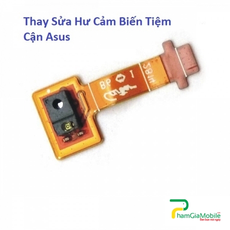 Thay Sửa Hư Cảm Biến Tiệm Cận Asus Zenfone 4.5 A450